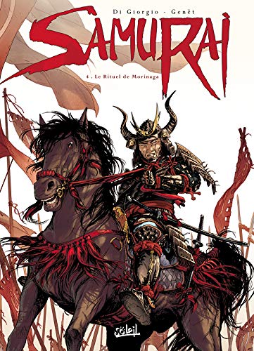 Beispielbild fr Samurai, Tome 4 : Le Rituel de Morinaga zum Verkauf von Ammareal