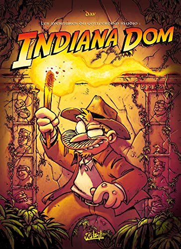 Les Aventures du Gottferdom Studio T04: Indiana Dom (9782302003774) by Dav