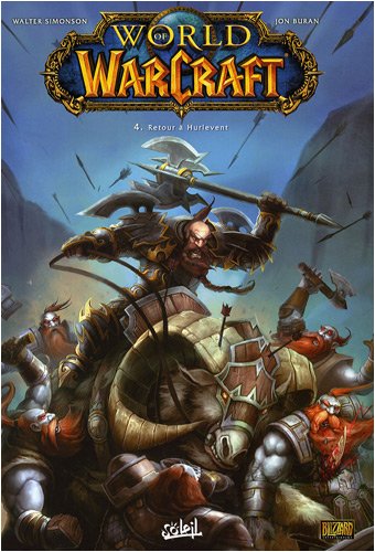 Beispielbild fr World of Warcraft, Tome 4 : Retour  Hurlevent zum Verkauf von medimops