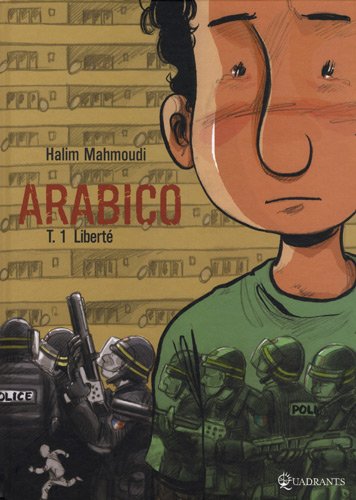 Beispielbild fr Arabico, Tome 1 : Libert zum Verkauf von medimops