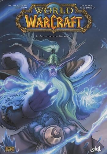 Beispielbild fr World of Warcraft, Tome 7 : Sur la route de Theramore zum Verkauf von medimops