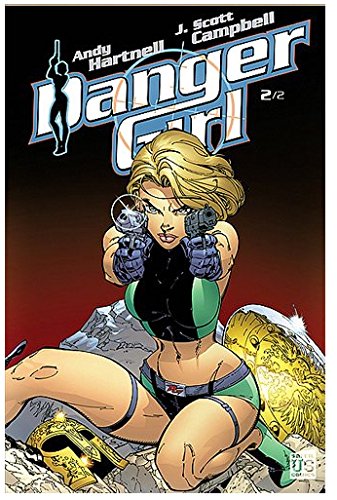 Danger Girl T02 (SOL.COMICS) (9782302010727) by J-Scott Campbell