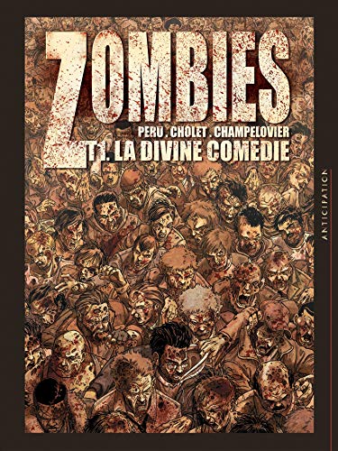 Beispielbild fr Zombies La divine comdie zum Verkauf von Ammareal