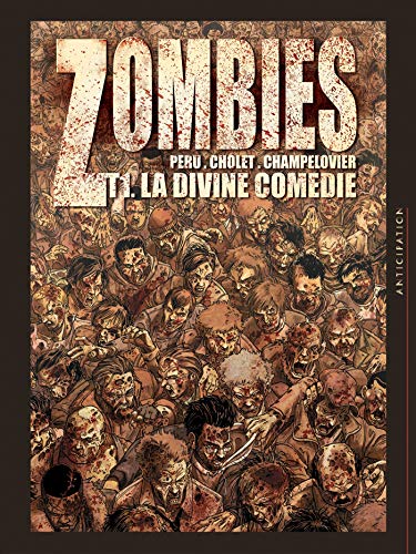 Stock image for Zombies La divine comdie for sale by Ammareal