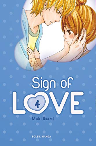 9782302011823: Sign of Love T04