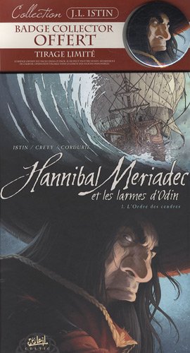Hannibal Meriadec et les larmes d'Odin, Tome 1: L'Ordre des cendres (French Edition) (9782302014299) by [???]
