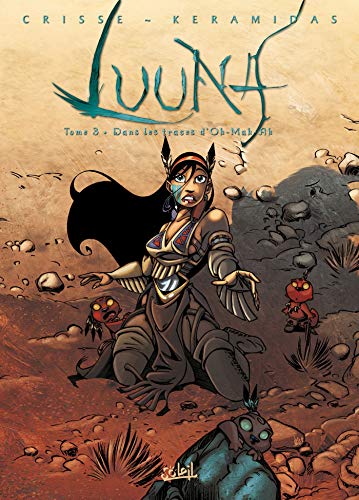 9782302014404: LUUNA T03 DANS LES TRACES D OH MAH AH (SOL.AVENTURE)