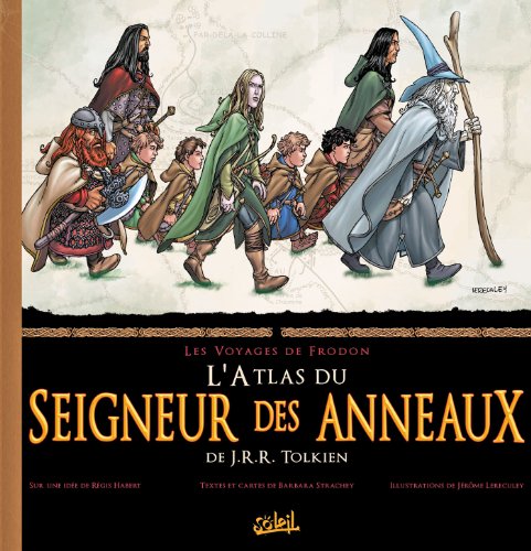 Atlas du Seigneur des anneaux (9782302014541) by [???]
