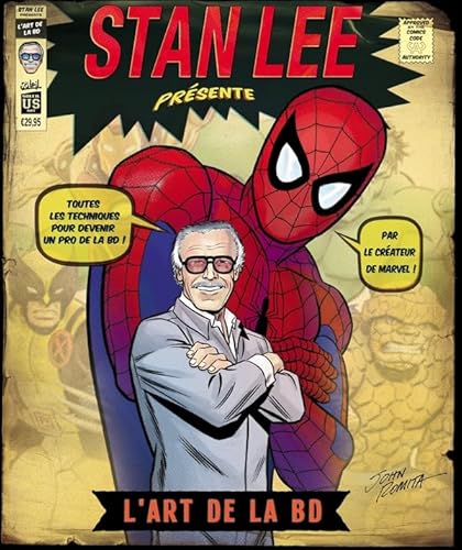 9782302014749: Stan Lee Presente l'Art de la Bd