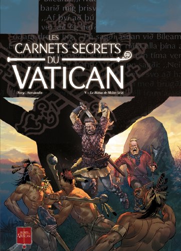 Les Carnets secrets du Vatican T05: Le BÃ¢ton de MoÃ¯se (9782302016064) by [???]