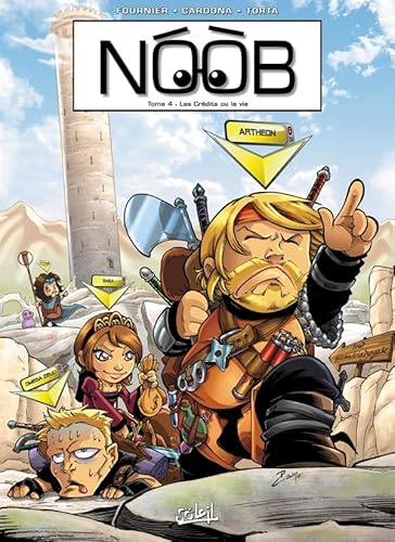 Noob T04: Les CrÃ©dits ou la vie (9782302017429) by Fournier, Fabien