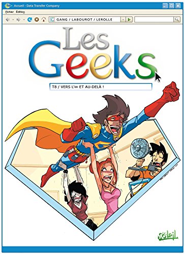 9782302018686: Les Geeks T08: Vers l'infini et au-del !