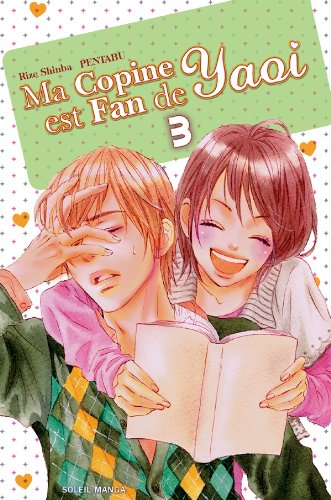 Stock image for Ma Copine Est Fan De Yaoi. Vol. 3 for sale by RECYCLIVRE