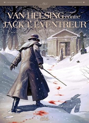 Beispielbild fr Van Helsing contre Jack l'ventreur, Tome 1 : Tu as vu le diable zum Verkauf von medimops