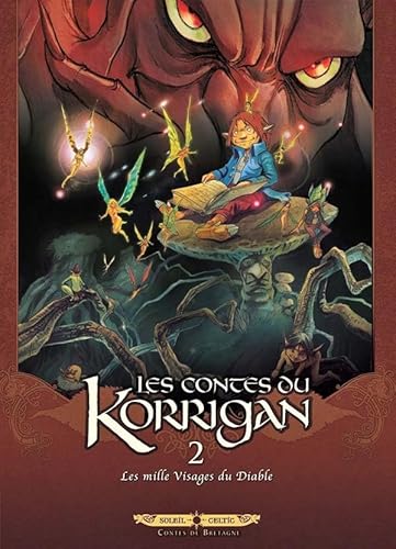 Les Contes du Korrigan T02: Les Mille visages du diable (9782302020825) by Collectif