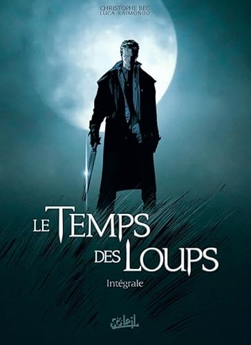 9782302020948: Temps des loups - Intgrale