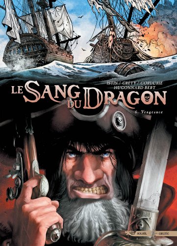 9782302022621: Le Sang du dragon T06: Vengeance