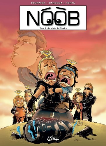 9782302024274: Noob T07: La chute de l'Empire (SOL.JEUNESSE)