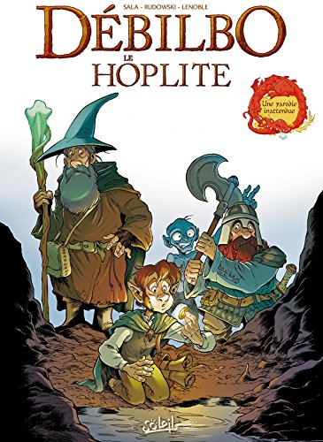 9782302024465: Debilbo le hoplite: Une parodie inattendue