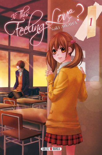 9782302025714: Is this feeling Love ? T1 (Shojo)