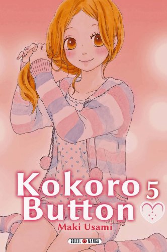 9782302026957: Kokoro Button T05 (SOL.SHOJO)