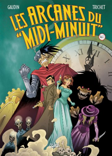 9782302027138: Les Arcanes du Midi-Minuit - Intgrale T01  T04