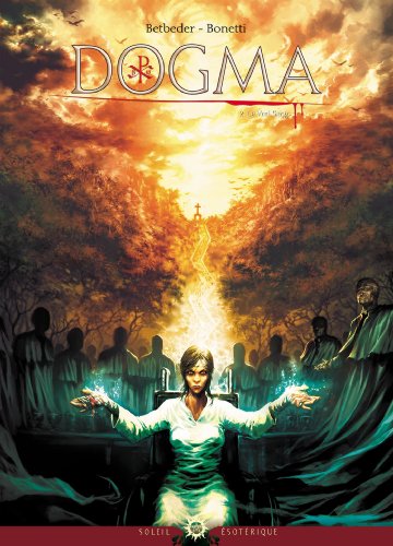 9782302027244: Dogma, Tome 2 : Le vrai sang