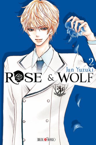 Beispielbild fr Rose & Wolf, Tome 2 zum Verkauf von medimops