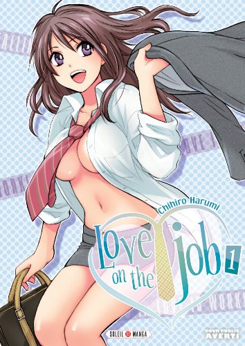 9782302036857: Love on the job T01 (SOL.EROS)