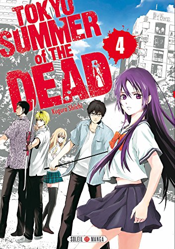 Beispielbild fr Tokyo - Summer of the dead T04 zum Verkauf von Ammareal