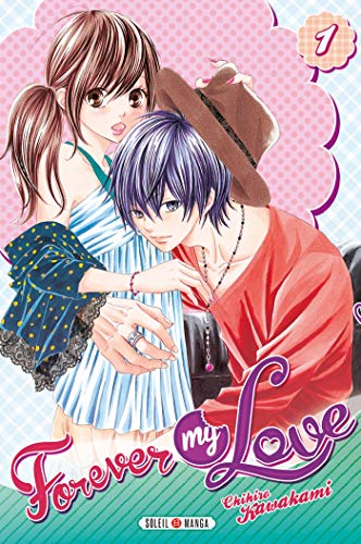 Beispielbild fr Forever my love T01 zum Verkauf von Librairie Th  la page