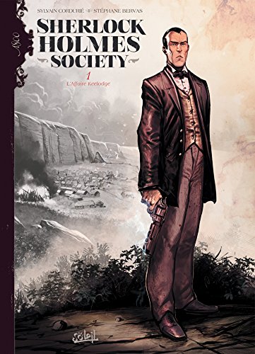 Beispielbild fr Sherlock Holmes Society, Tome 1 : L'affaire Keelodge zum Verkauf von Alsa passions