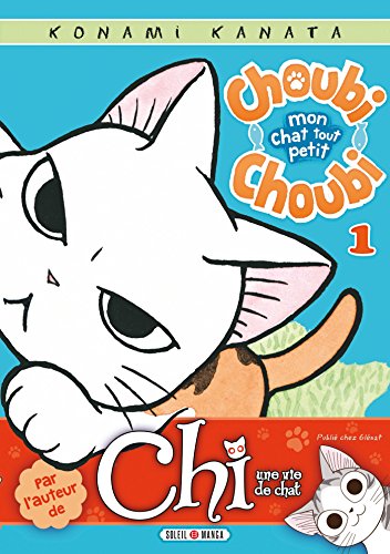 9782302048201: Choubi-Choubi, Mon chat tout petit T01