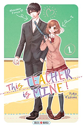 Beispielbild fr This Teacher is Mine! 01 zum Verkauf von medimops