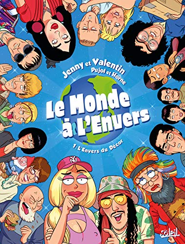 Beispielbild fr Le Monde  L'envers. Vol. 1. L'envers Du Dcor zum Verkauf von RECYCLIVRE