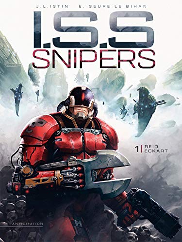 Beispielbild fr I.S.S. Snipers T01: Reid Eckart zum Verkauf von Librairie Th  la page