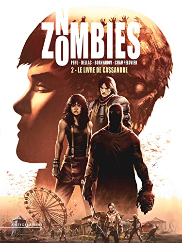Beispielbild fr No Zombies T02: Le Livre de Cassandre zum Verkauf von Librairie Th  la page