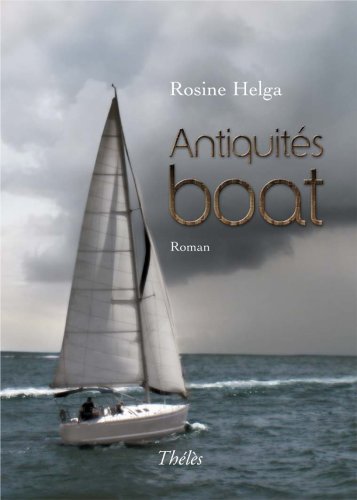 Antiquite Boat (French Edition) (9782303001397) by Helga