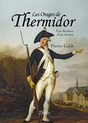 9782303001656: Les Orages de Thermidor - Les dessous d'un drame