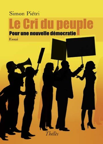 Le Cri du Peuple (French Edition) (9782303002363) by Unknown Author