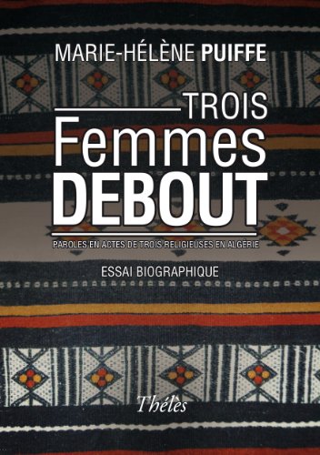 9782303004619: Trois Femmes Debout