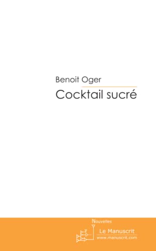 9782304003581: Cocktail sucr