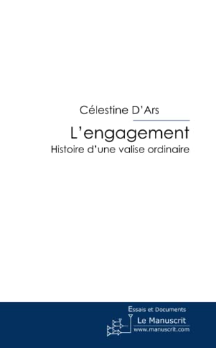 L'engagement (French Edition) (9782304017687) by Ramo, CÃ©lestine