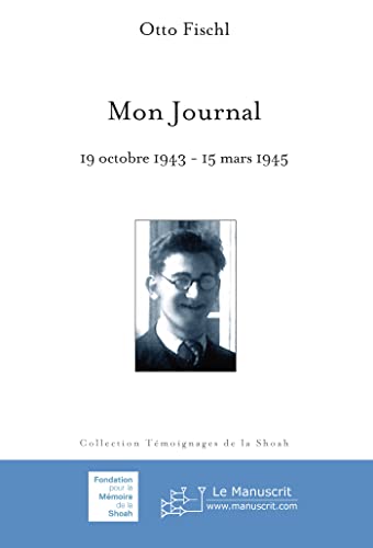 9782304026603: Mon Journal: 19 Octobre 1943-15 Mars 1945
