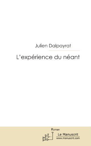 9782304034004: L'exprience du nant (French Edition)