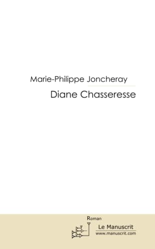 9782304034882: DIANE CHASSERESSE