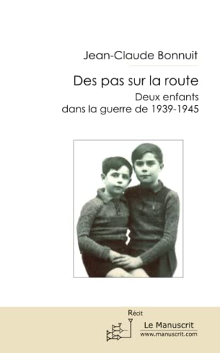 9782304040081: Des pas sur la route (Fiction et Littrature)