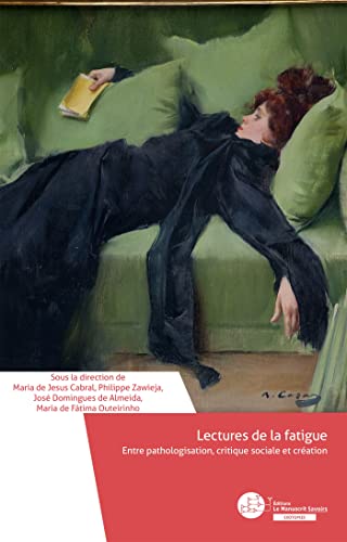 Beispielbild fr Lectures de la fatigue zum Verkauf von Au bon livre