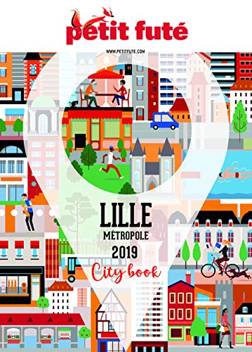 Imagen de archivo de Guide Lille Mtropole 2019 Petit Fut Petit Fut a la venta por BIBLIO-NET