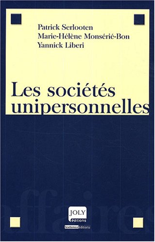 Beispielbild fr Les Socits Unipersonnelles zum Verkauf von RECYCLIVRE